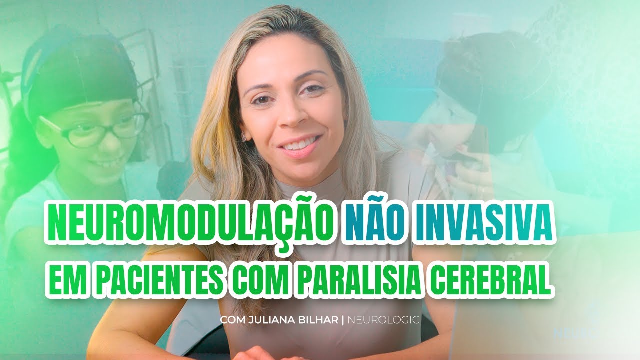 Neuromodulação Não Invasiva na Paralisia Cerebral: tDCS e TMS Funcionam?