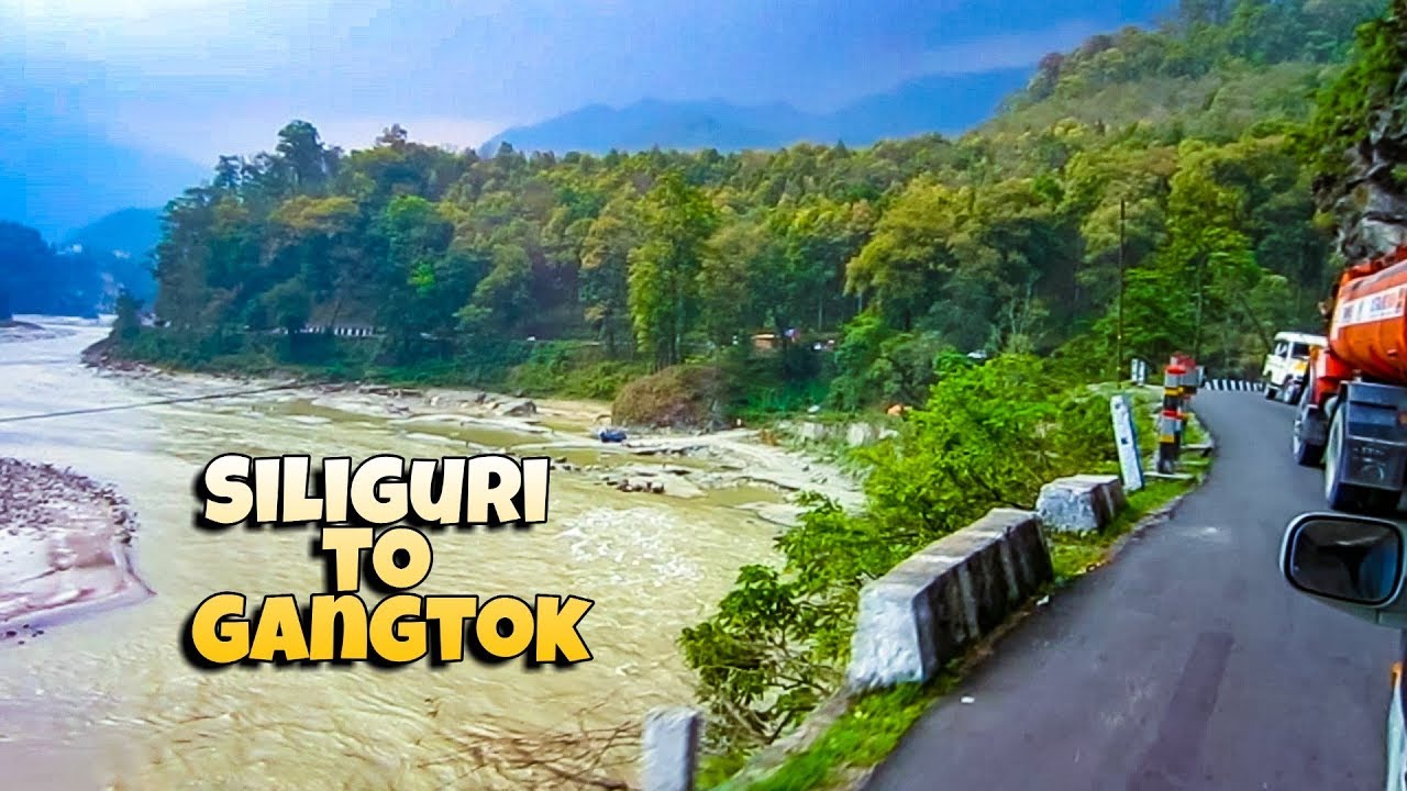 Siliguri to gangtok by road | Siliguri to gangtok road trip by car and by bus | Gangtok tour