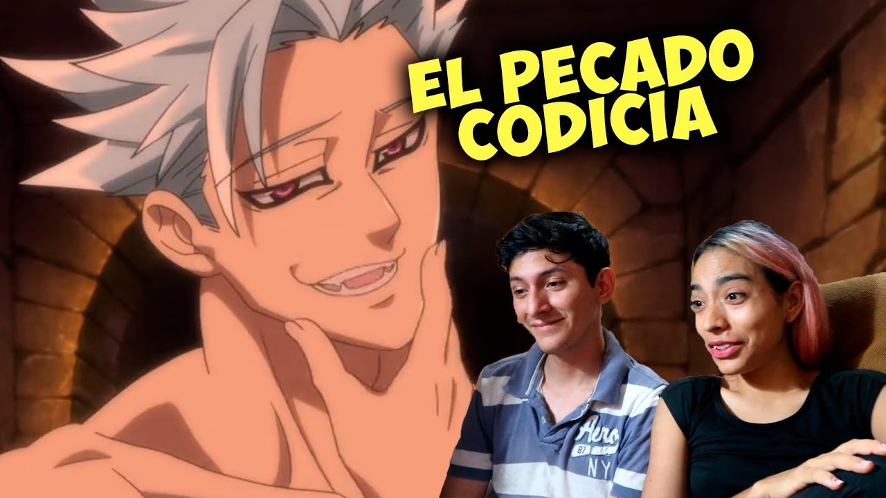 BAN CODICIA! NANATSU NO TAIZAI CAPÍTULO 4 REACCIÓN FAKY & SOUNDY