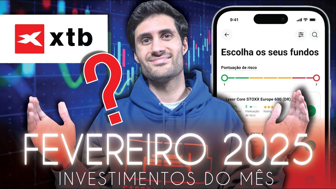 FECHAR Plano de Investimento na XTB❌Que acontece ao DINHEIRO e ETFs❓Investimentos do Mês🗓️Fevereiro