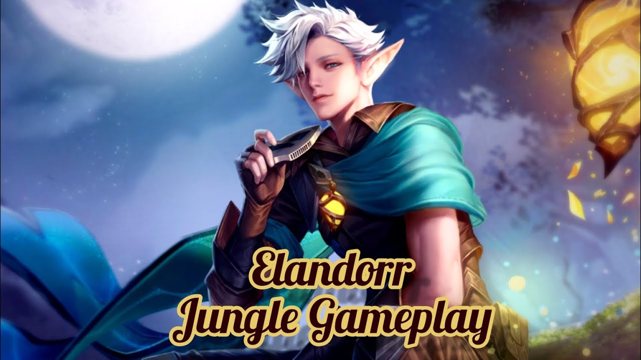 ELANDORR PRO JUNGLE GAMEPLAY | BEST OF ELANDORR - ARENA OF VALOR