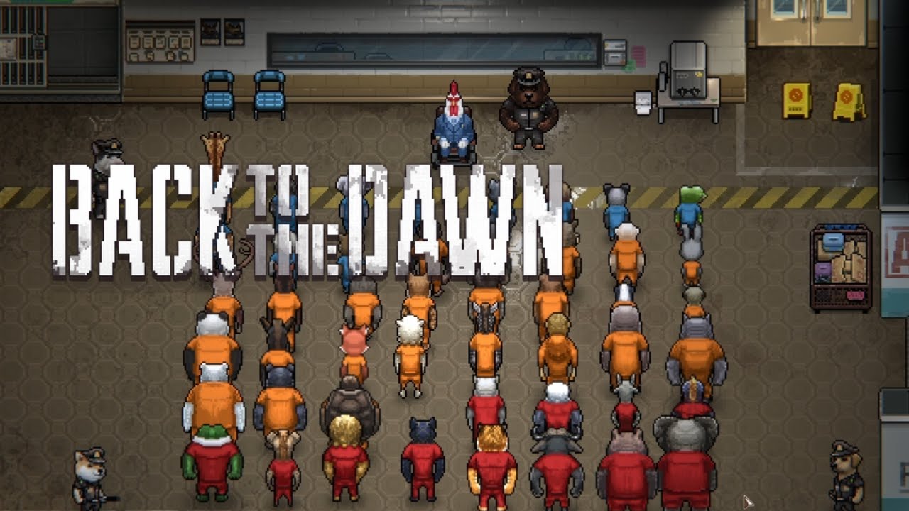 Part 1: Locked up & already chaotic – Welcome to prison!  Back to the Dawn #1 no commentary gameplay