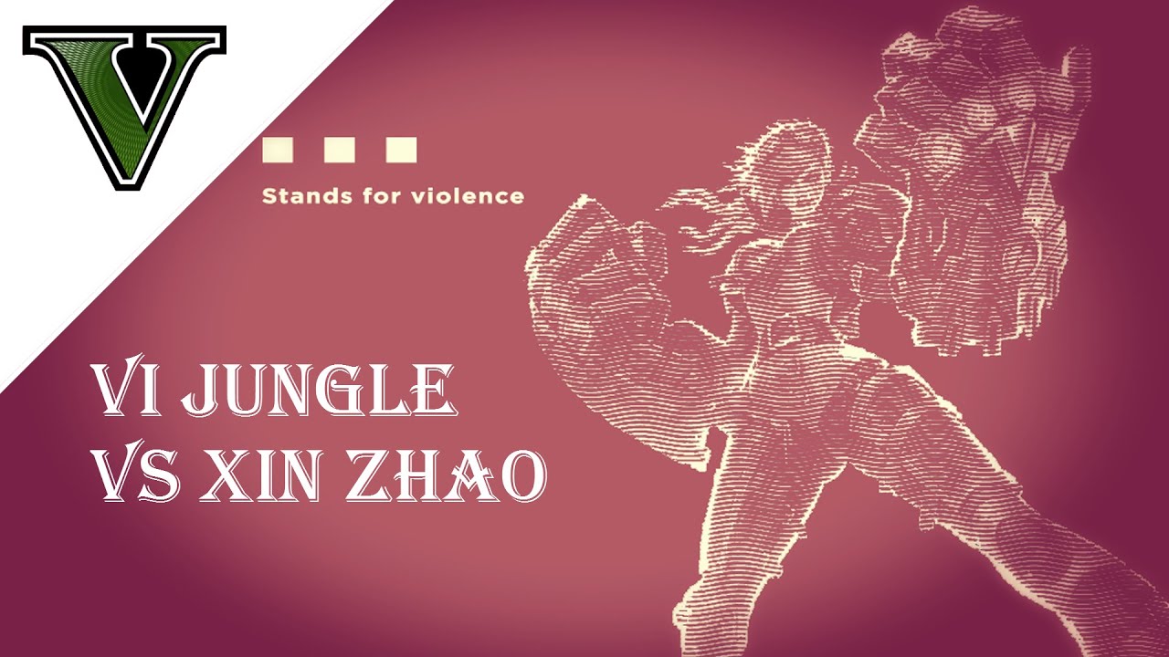 VI Jungle vs Xin Zhao with Pentakill - League of Legends - VI Gameplay - VI Guide - Vollmer of DG