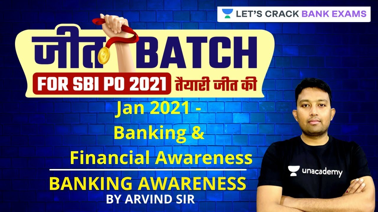 Jan 2021 - Banking & Financial Awareness | जीत Batch | Target SBI/RRB/IBPS PO Clerk 2021