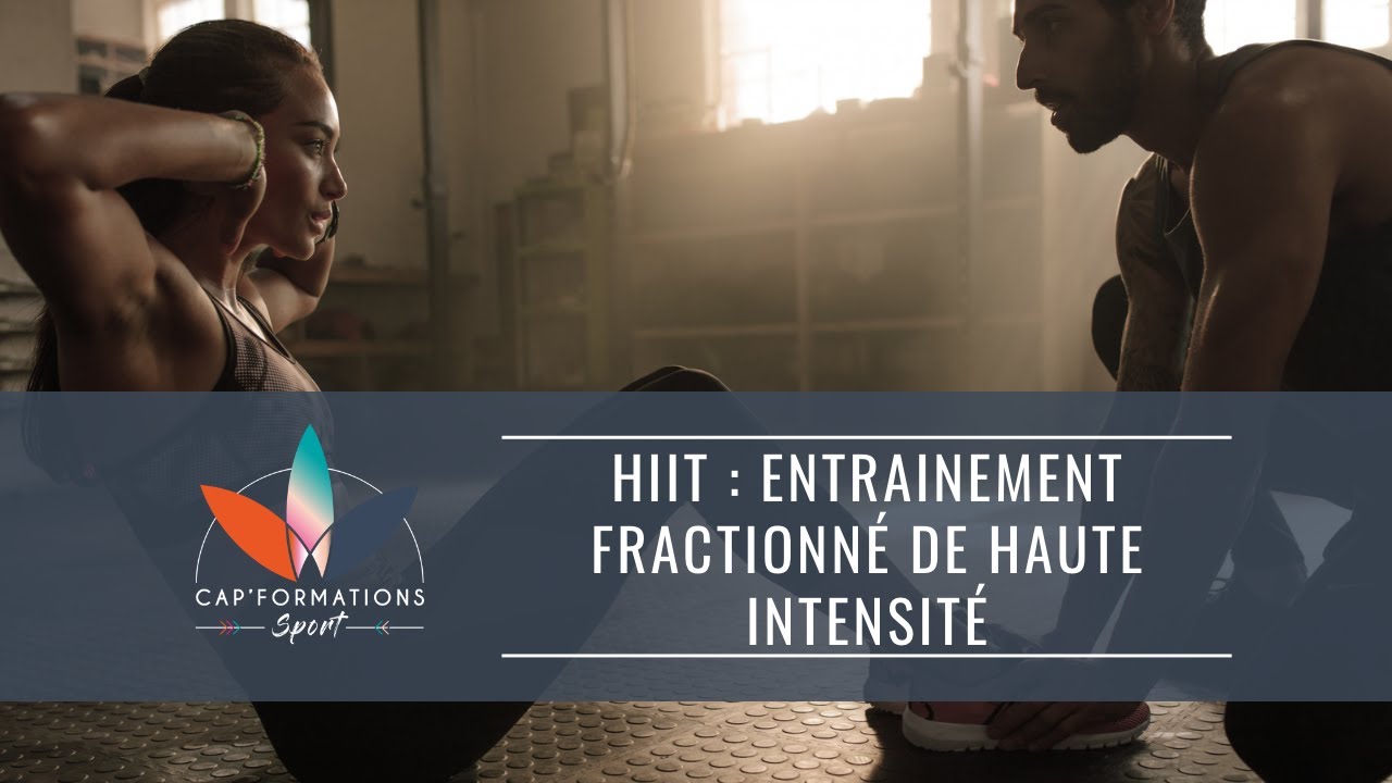 HIIT : entraînement fractionné de haute intensité
