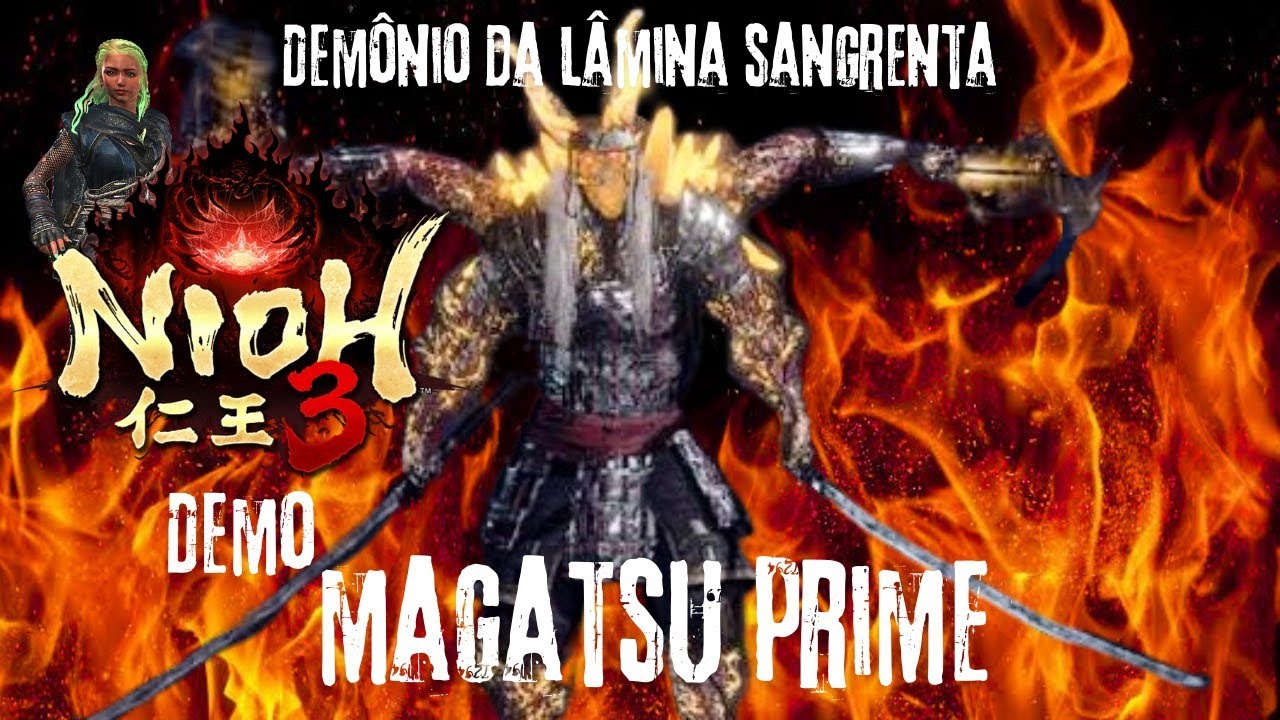 MAGATSU PRIME / Demônio da Lâmina Sangrenta - NIOH 3 / PS5