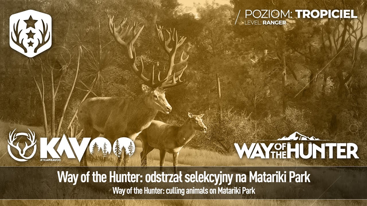 Way of the Hunter gameplay #001 /// Poziom TROPICIEL /// Matariki Park - odstrzał selekcyjny