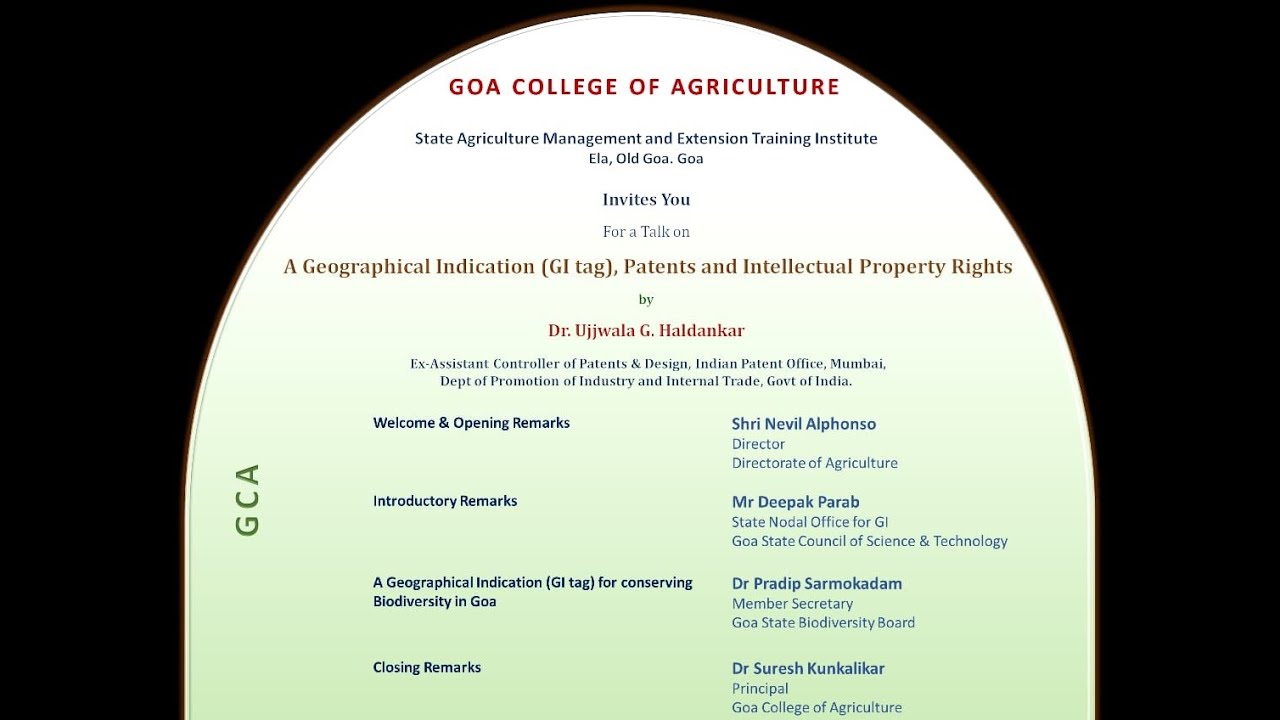 A Geographical Indication (GI tag) Patents & Intellectual Property Rights | By Dr. Ujjwala Haldankar