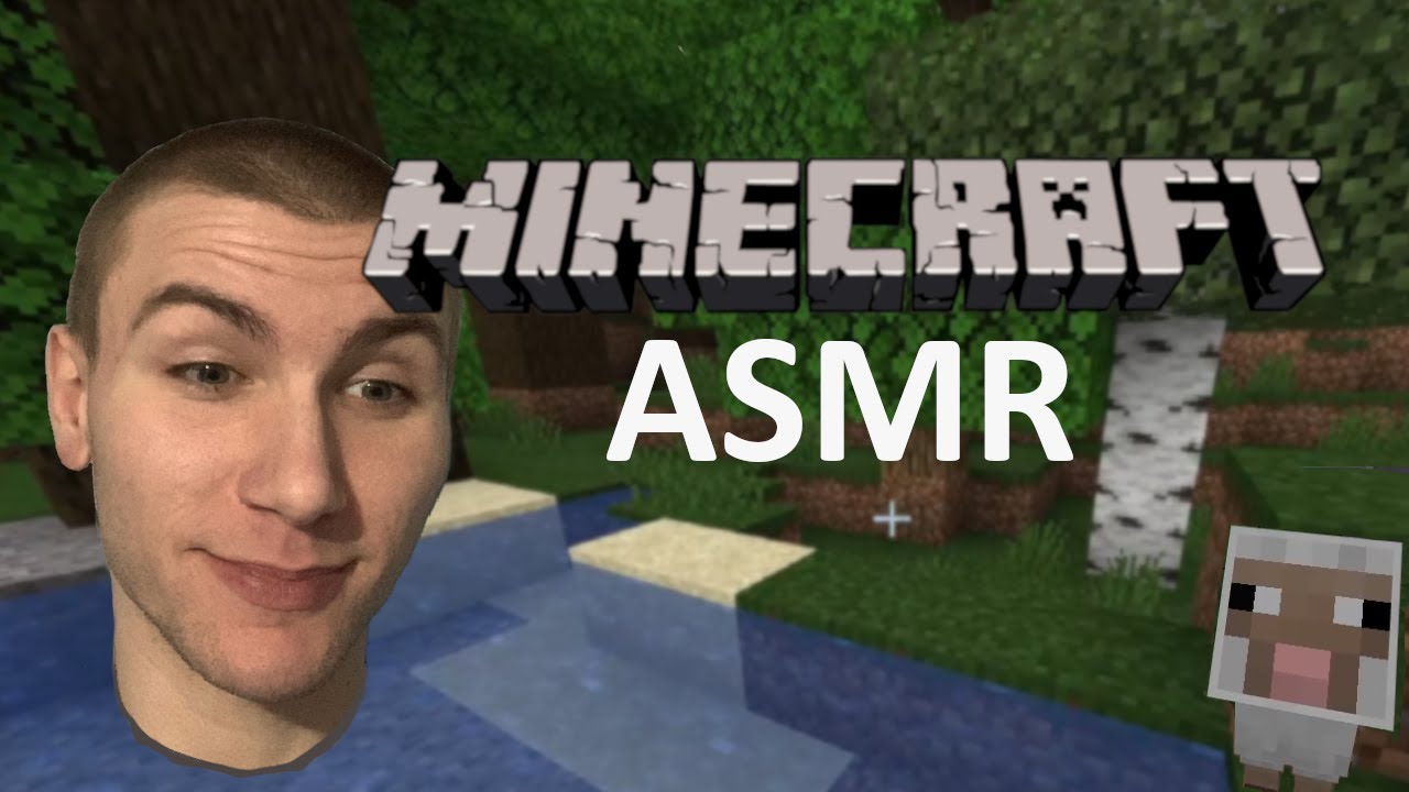 ASMR Minecraft - A Survival Lets Play! [Whisper/Soft Spoken]  Ep 1