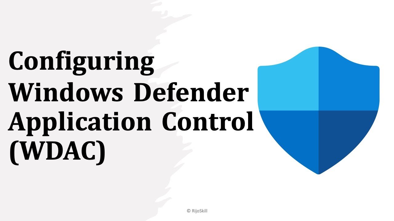 Настройка управления приложениями Защитника Windows (WDAC)
