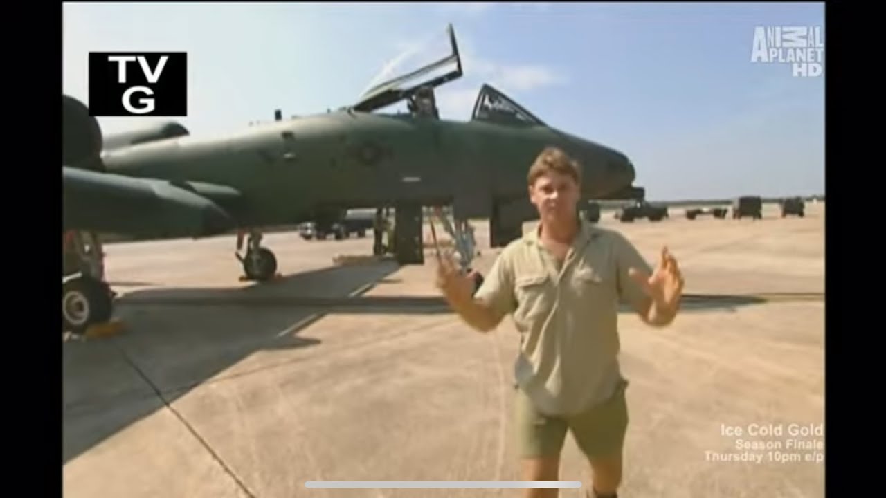 The Crocodile Hunter Steve Irwin Shows the A-10 Warthog S03 E12