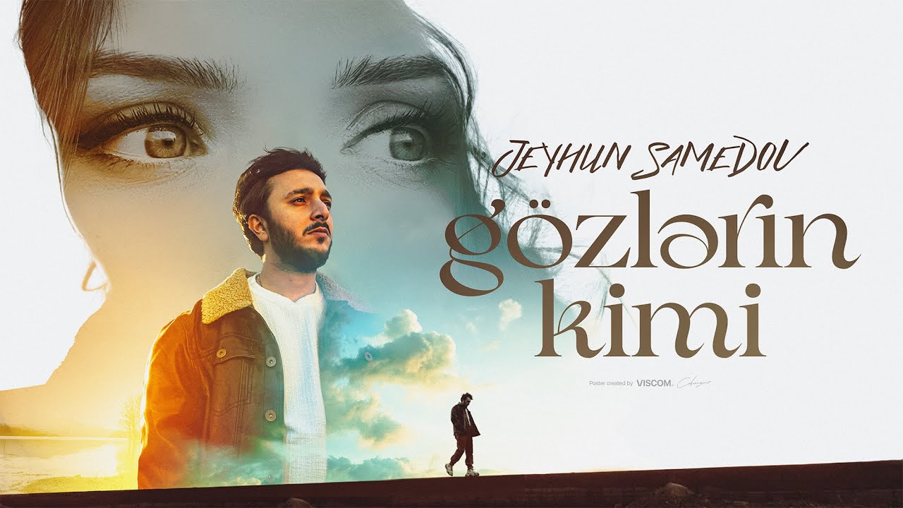 Jeyhun Samedov &ndash; G&ouml;zlərin Kimi (Rəsmi Musiqi Videosu)