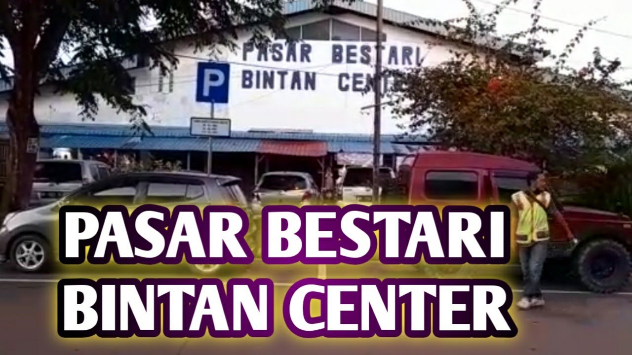 KONDISI PASAR BESTARI BINTAN CENTER MENJELANG LEBARAN H-3