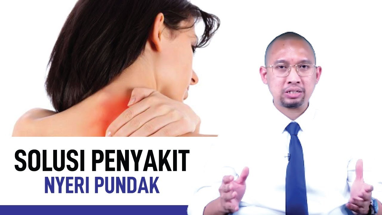 Nyeri Pundak: Gejala, Penyebab dan Cara Mengatasinya | KATA DOKTER