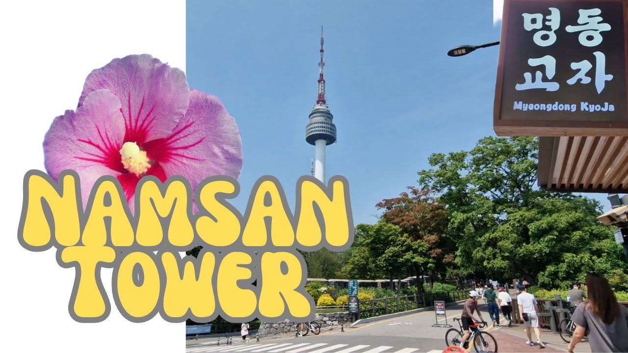 NAMSAN TOWER / 남산타워 (자막) -  KOREA VLOG