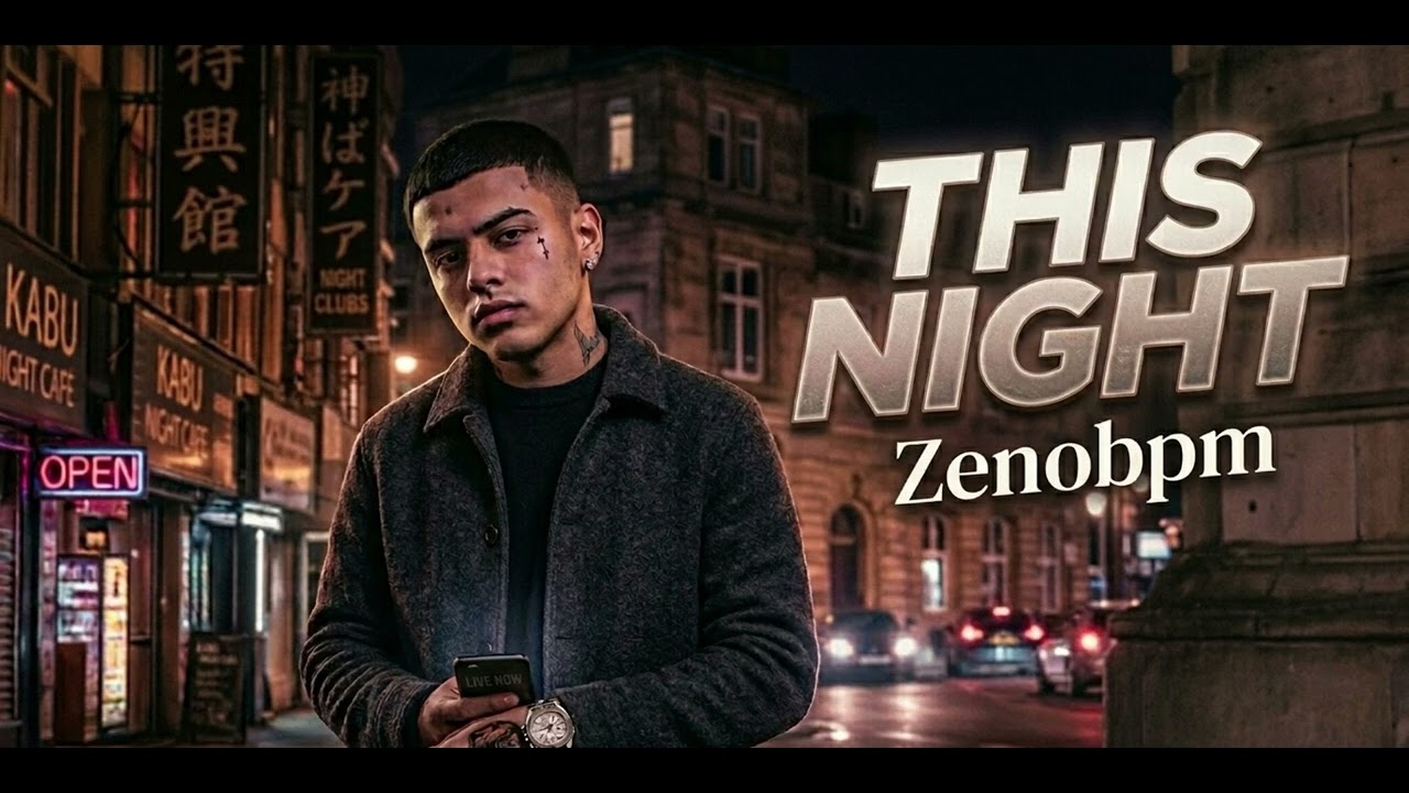 ZENOBPM - THIS NIGHT