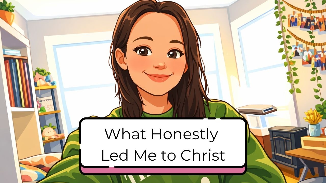 What Led Me to Christ | Not Always Sunshine & Rainbows