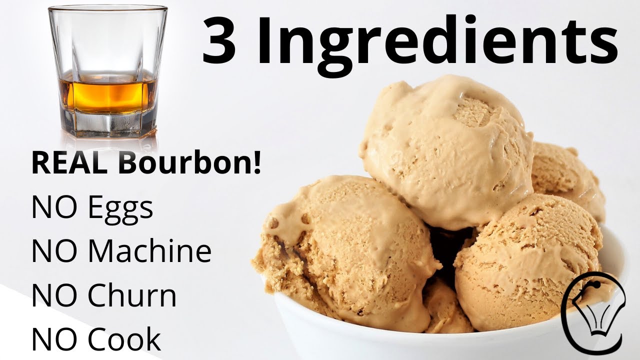 Bourbon Whiskey Caramel Ice Cream 3 INGREDIENTS No Machine No Churn No Eggs No Custard No Cook! YUM!
