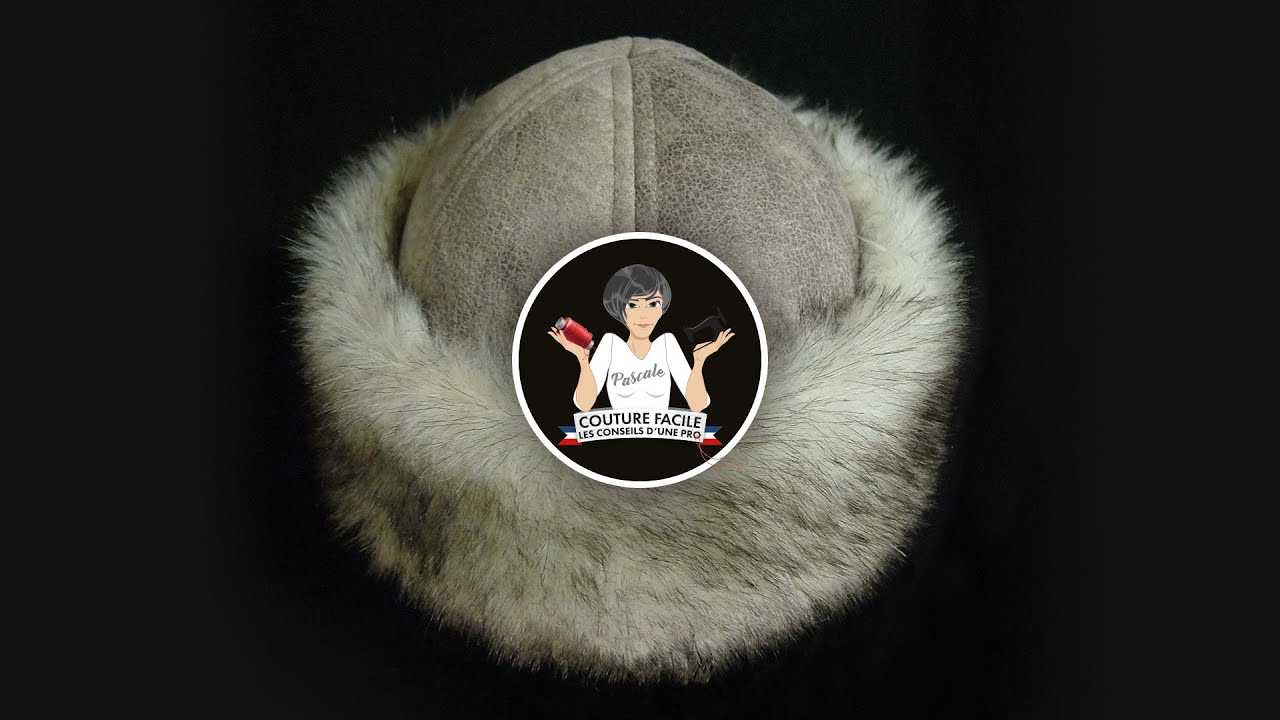 COUTURE FACILE - Fabrication d'une toque en fausse fourrure.