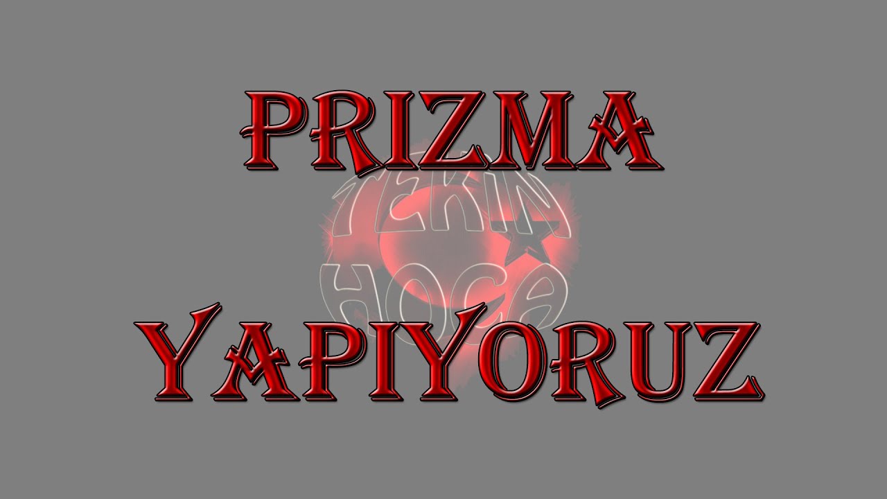 PRİZMA YAPALIM MI SENLE?