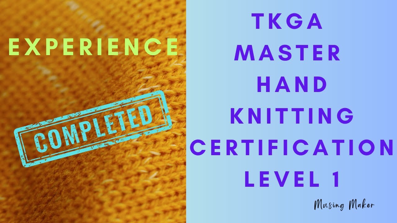 Learning To Be A Better Knitter!