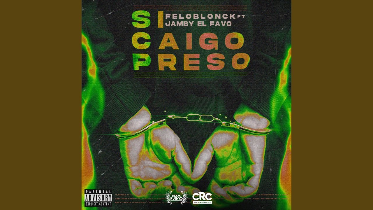 Si Caigo Preso