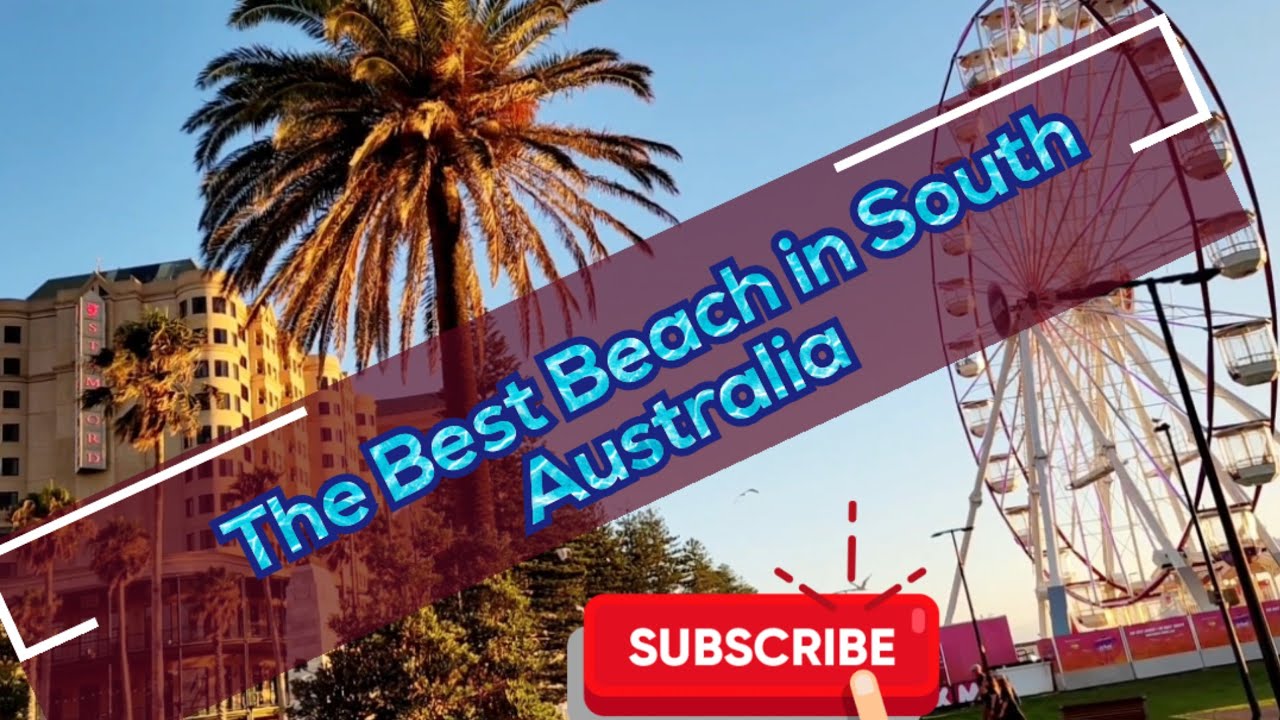 The Best of Glenelg: South Australia’s Coolest Beach