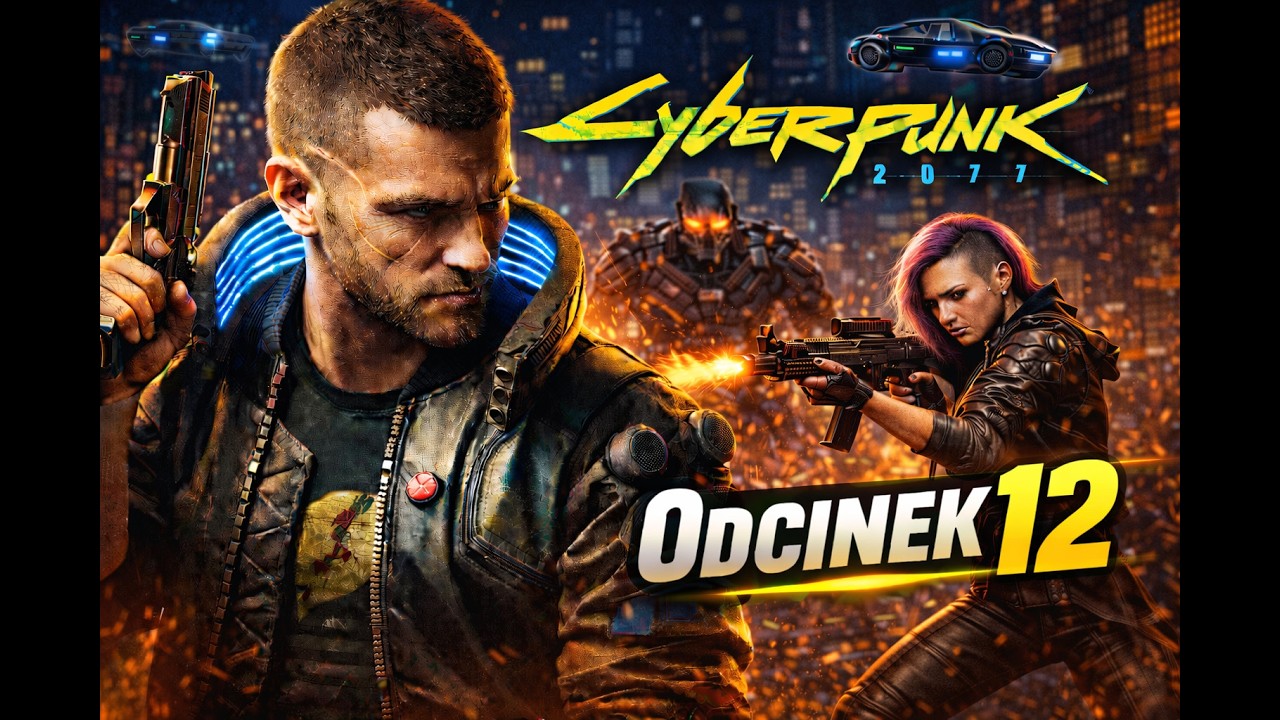 Cyberpunk 2077 – Odcinek 12