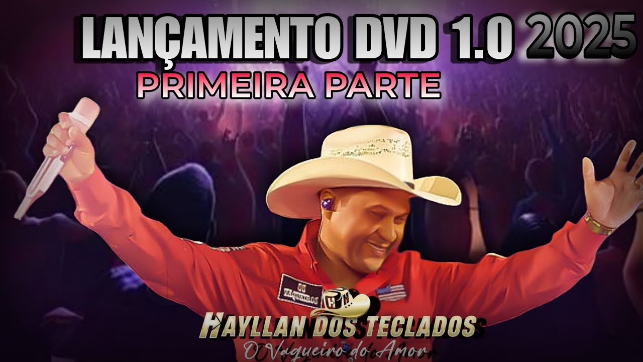 HAYLLAN DOS TECLADOS LAN&Ccedil;AMENTO DVD 1.0  PRIMEIRA PARTE DVD AUDIO VISUAL 2025 GRAVADO EM S&Atilde;O PAULO