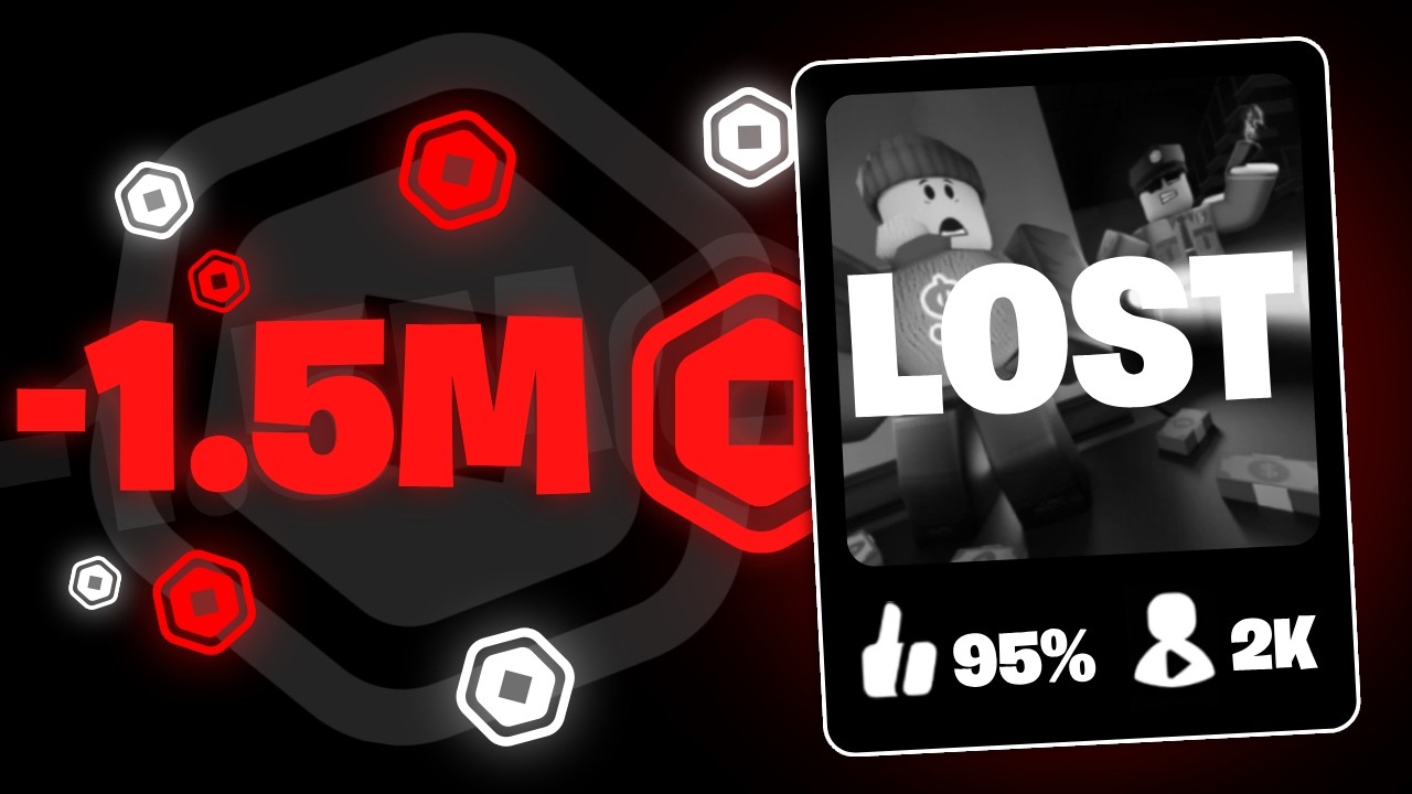 How I Lost 1.5 Million Robux
