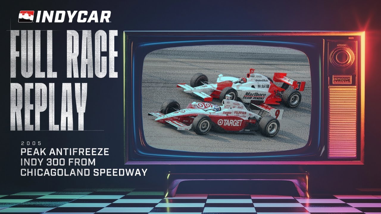 2005 Peak Antifreeze Indy 300 from Chicagoland Speedway | INDYCAR Classic Full Race Replay
