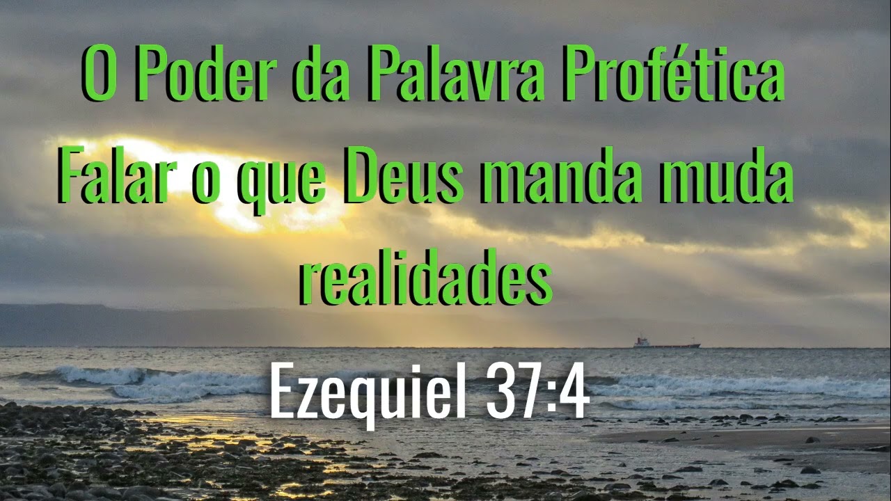 O Poder da Palavra Profética