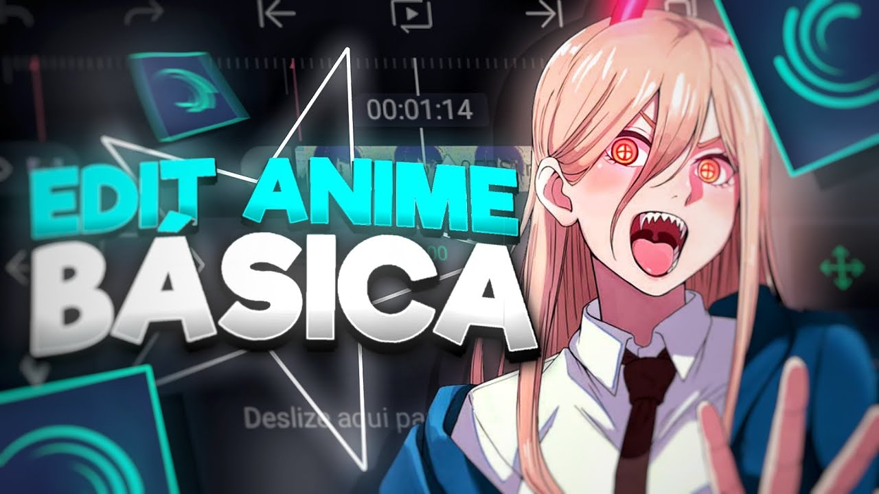 COMO FAZER EDIT B&Aacute;SICA DE ANIME SEM SABER ABSOLUTAMENTE NADA PELO CELULAR!!