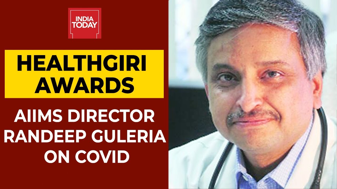 When Will Coronavirus Pandemic End? Answers AIIMS Director Randeep Guleria | Healthgiri Awards
