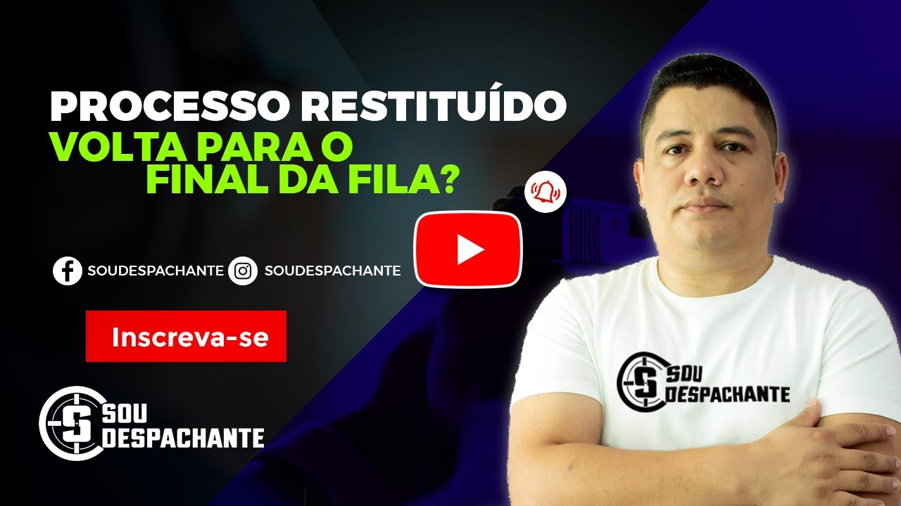 #10 - SISGCORP: Processo Restituído volta para o final da Fila?