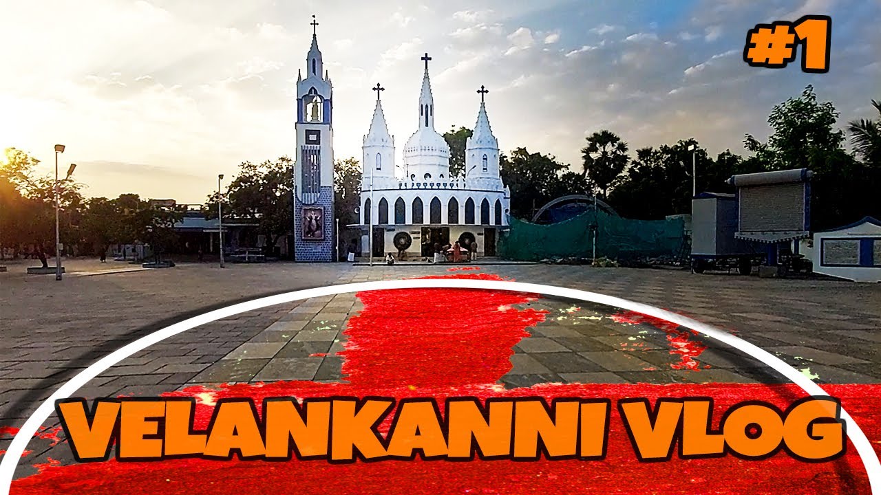 Velankanni | Pre-Christmas visit 🎄