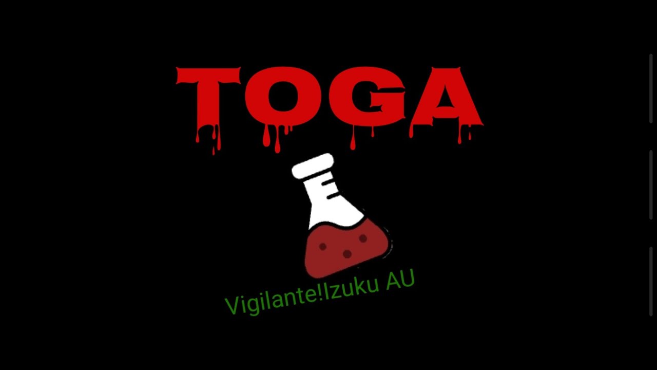 • Toga • ShinDeku • Ep. 11 • A Vigilante!Izuku series • DISCONTINUED