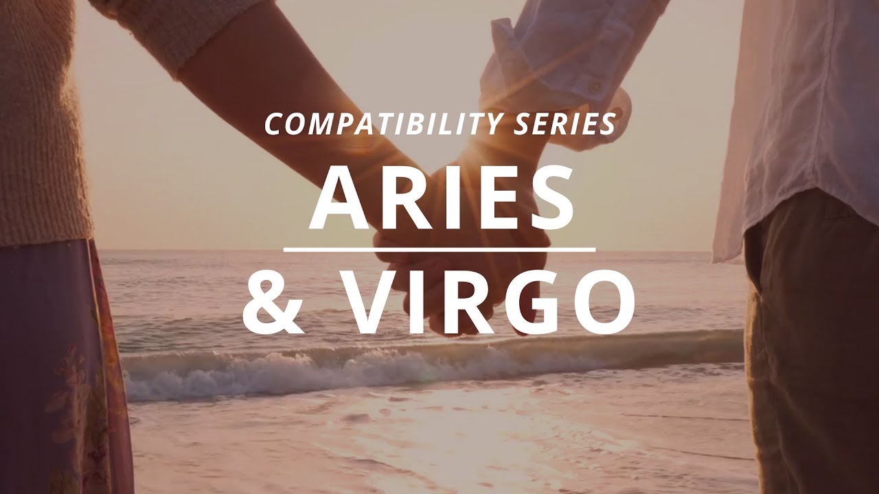Aries x Virgo Compatibility