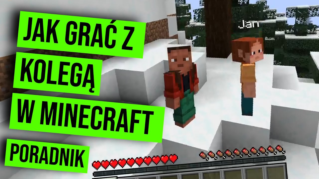 Jak grać z kolegą w Minecraft - Jak zagrać w Minecraft z kolegą?