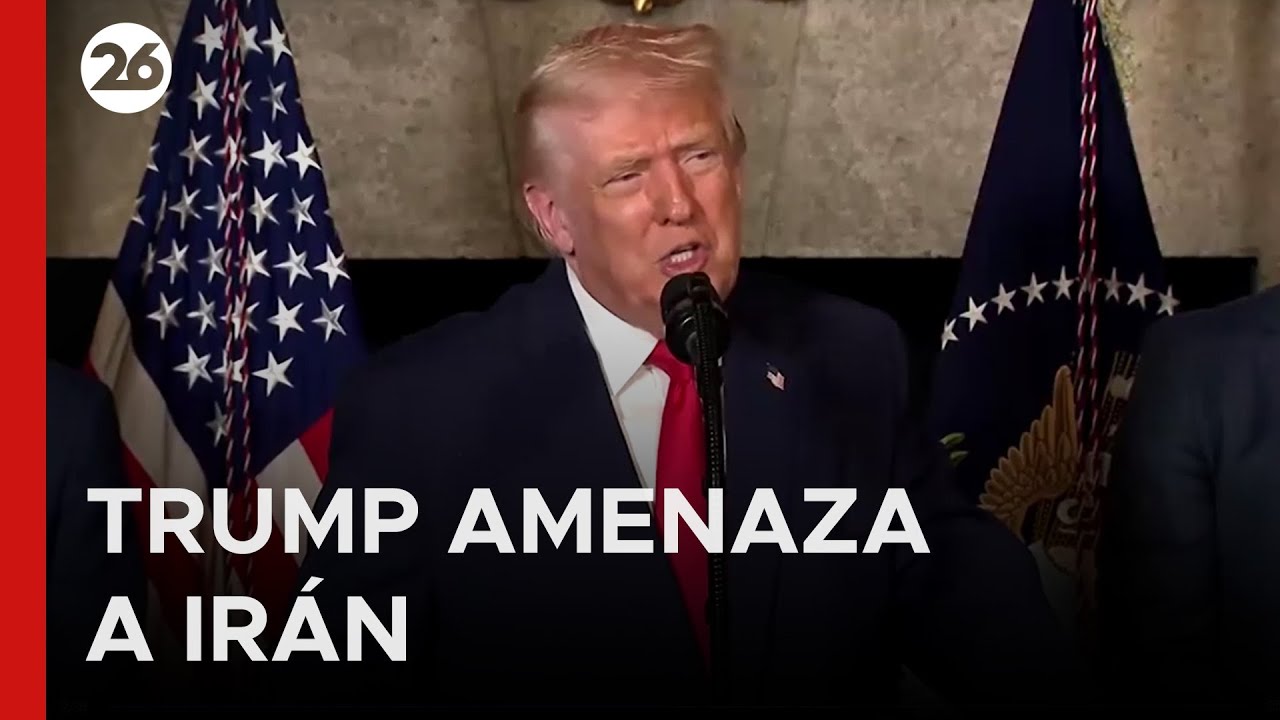 🇺🇸 🇮🇷 EEUU | Trump lanza nueva advertencia a Irán