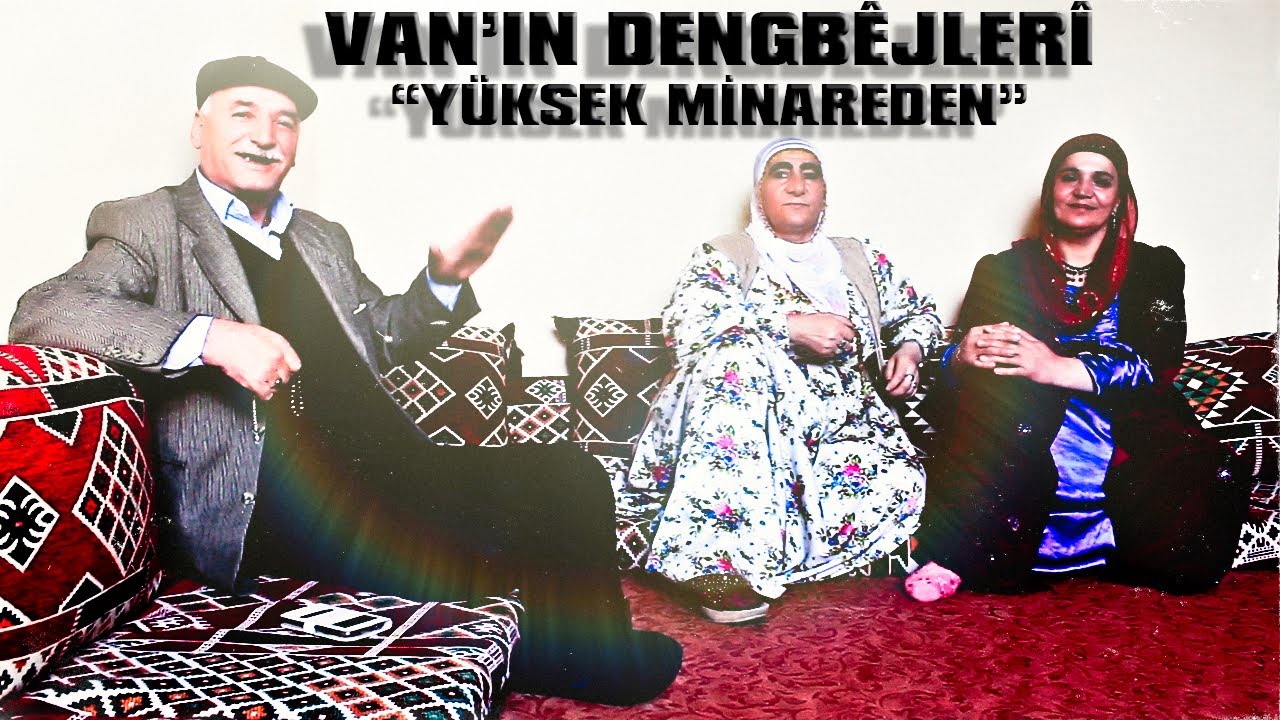 VAN'IN DENGBÊJLERÎ 