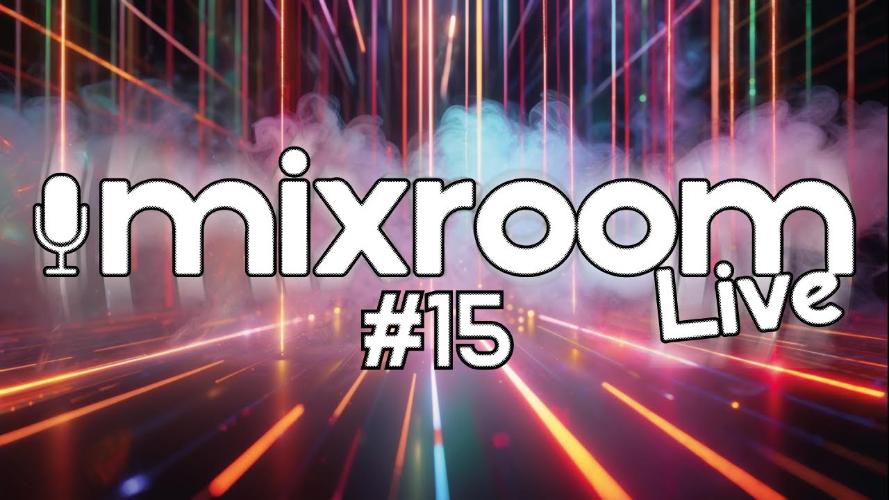 MixRoomLive #15 #trance