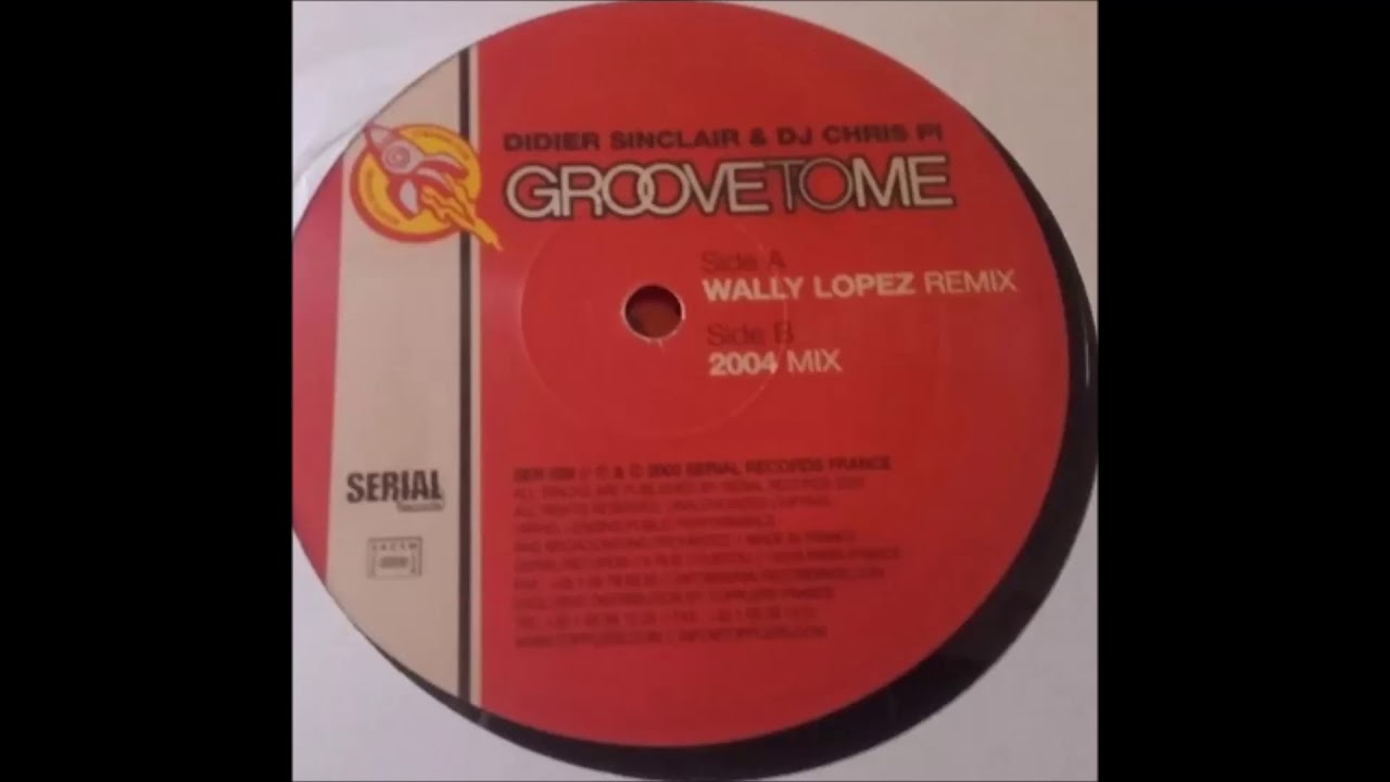 Didier Sinclair & DJ Chris Pi - Groove To Me 2004 ( Remix 2004 )