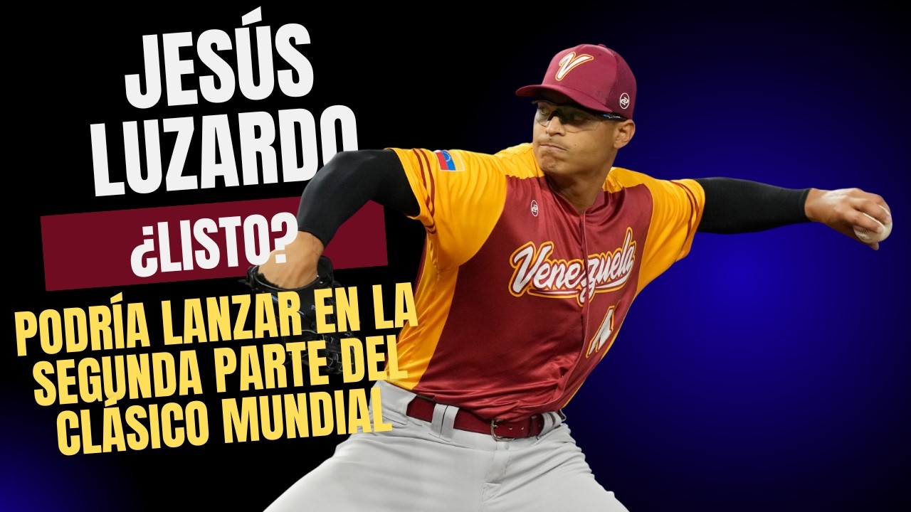 Jesús Luzardo se podría convertir en el comodín de Venezuela en el Clásico Mundial