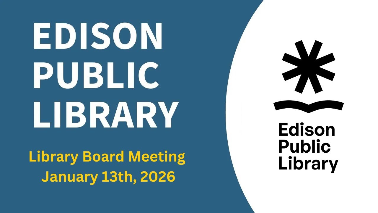 Edison Library Board Meeting - Jan 13th, 2026