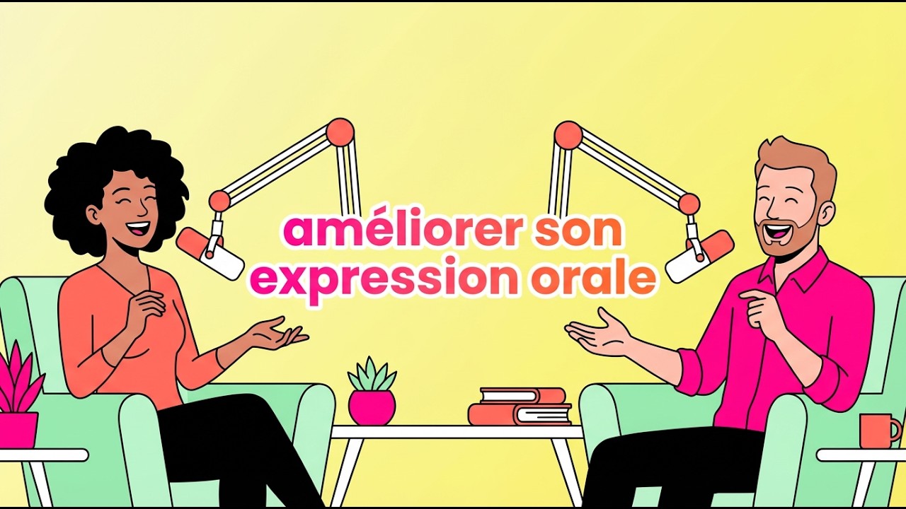 Améliorer son expression orale en français 🇫🇷 | Parler français avec confiance et fluidité