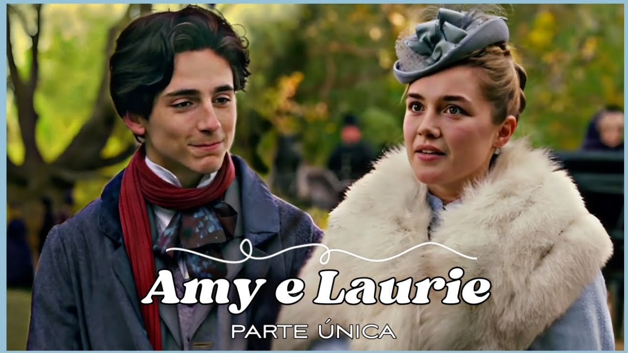 A HISTÓRIA DE AMY E LAURIE - PARTE ÚNICA | (comentada)