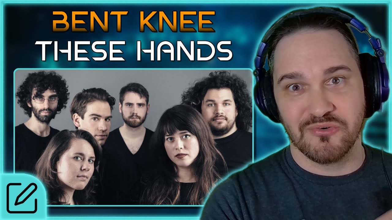 THAT RHYTHM PASS-OFF WAS MIND-BLOWING // Bent Knee - These Hands // Composer Reaction & Analysis