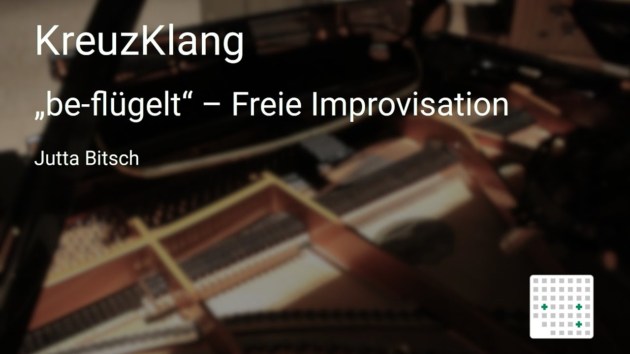 KreuzKlang 2020-11-08: &bdquo;be-fl&uuml;gelt&ldquo; &ndash; Freie Improvisation
