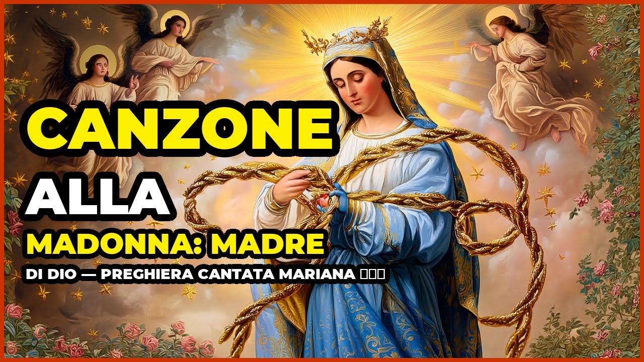 Canzone alla Madonna: MADRE DI DIO — Preghiera Cantata Mariana 🙏🙏🙏